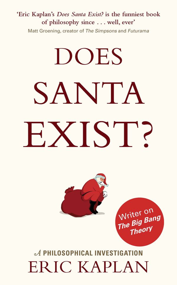 Cover Art for 9781408706046, Does Santa Exist? by Eric Kaplan