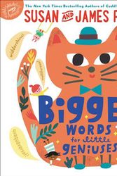Cover Art for 9780316534451, Bigger Words for Little Geniuses by Susan Patterson