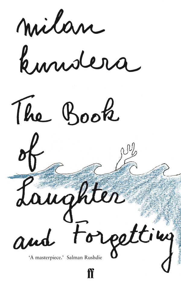 Cover Art for 9780571174379, The Book of Laughter and Forgetting by Milan Kundera, translated by Aaron Asher