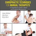 Cover Art for B06XG3484V, Osteopathic and Chiropractic Techniques for Manual Therapists: A Comprehensive Guide to Spinal and Peripheral Manipulations by Giles Gyer, Jimmy Michael, Ricky Davis