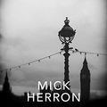 Cover Art for B073B77VY6, The List: A Slough House novella by Mick Herron
