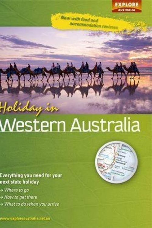 Cover Art for 9781741173284, Holiday in Western Australia by Explore Australia