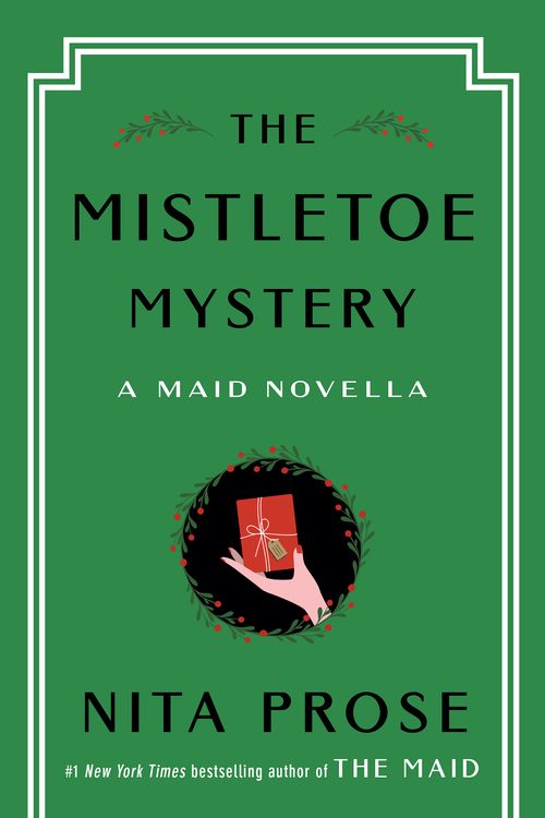 Cover Art for 9780593875445, The Mistletoe Mystery by Nita Prose