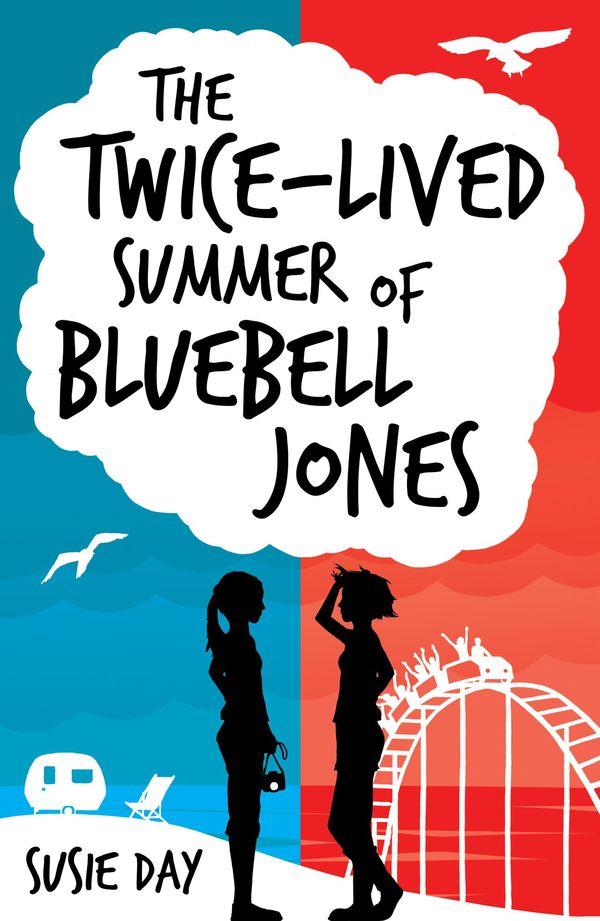 Cover Art for 9781407133614, The Twice-lived Summer of Bluebell Jones by Susie Day