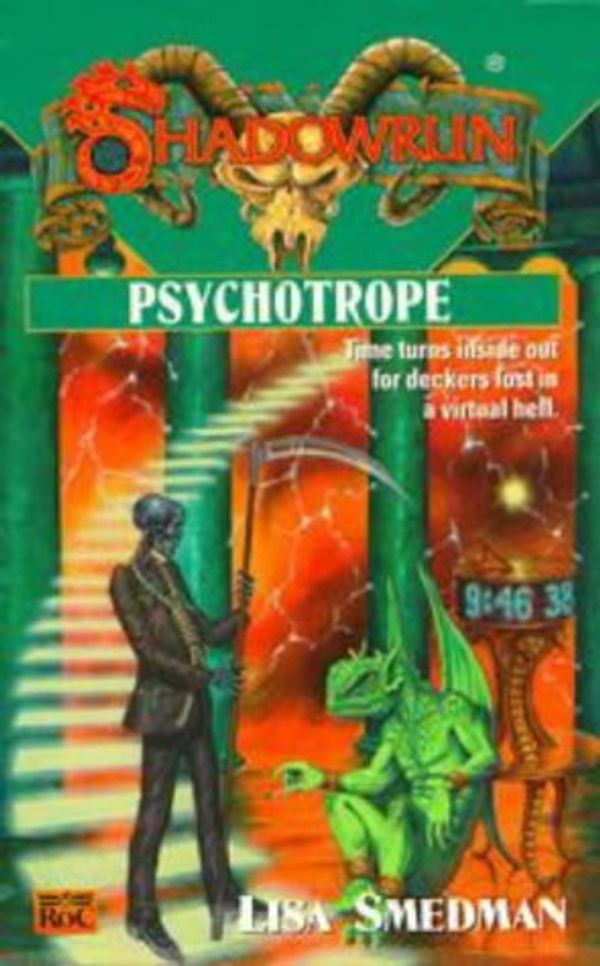 Cover Art for 9780451457080, Shadowrun 33: Psychotrope by Lisa Smedman