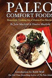 Cover Art for 9781936608935, Paleo Comfort Foods by Charles Mayfield