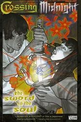 Cover Art for 9781845769758, Crossing Midnight: Sword in the Soul by M. J. Carey, Jim Fern, Gabriel Hernandez