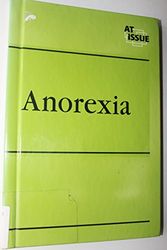 Cover Art for 9780737721782, Anorexia by Karen F Balkin