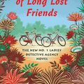 Cover Art for 9781524747824, To the Land of Long Lost Friends by Alexander McCall Smith