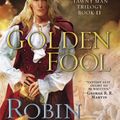 Cover Art for 9780553582451, Golden Fool by Robin Hobb