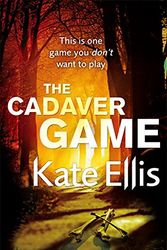 Cover Art for 9780749953676, The Cadaver Game: Number 16 in series by Kate Ellis