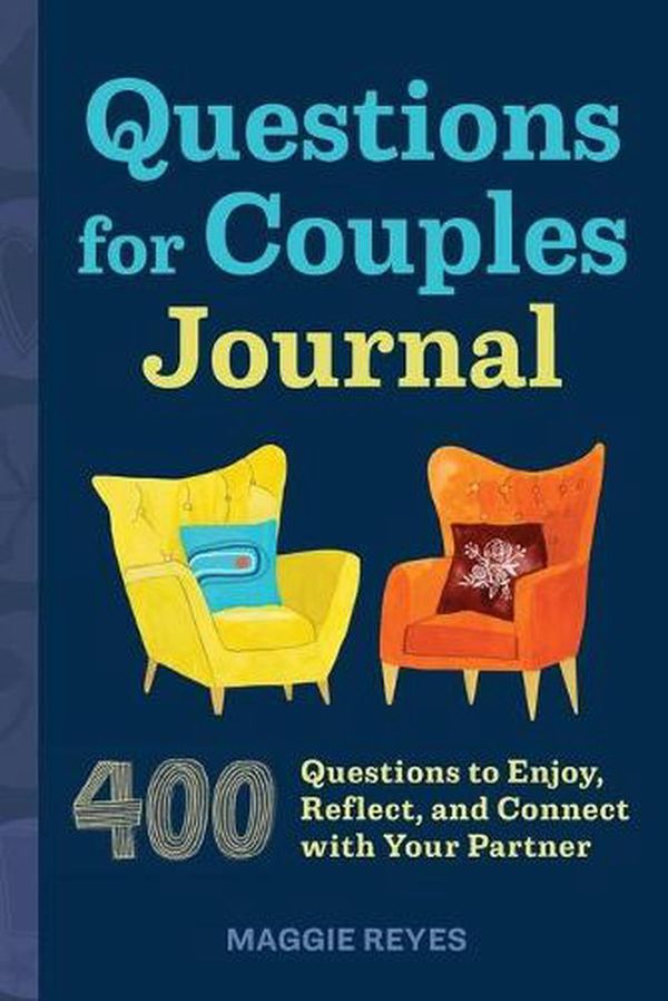 Cover Art for 9781646119523, Questions for Couples Journal by Maggie Reyes
