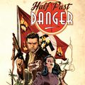 Cover Art for 9781623024734, Half Past Danger by Unknown
