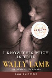 Cover Art for 9780694519408, I Know This Much Is True by Wally Lamb