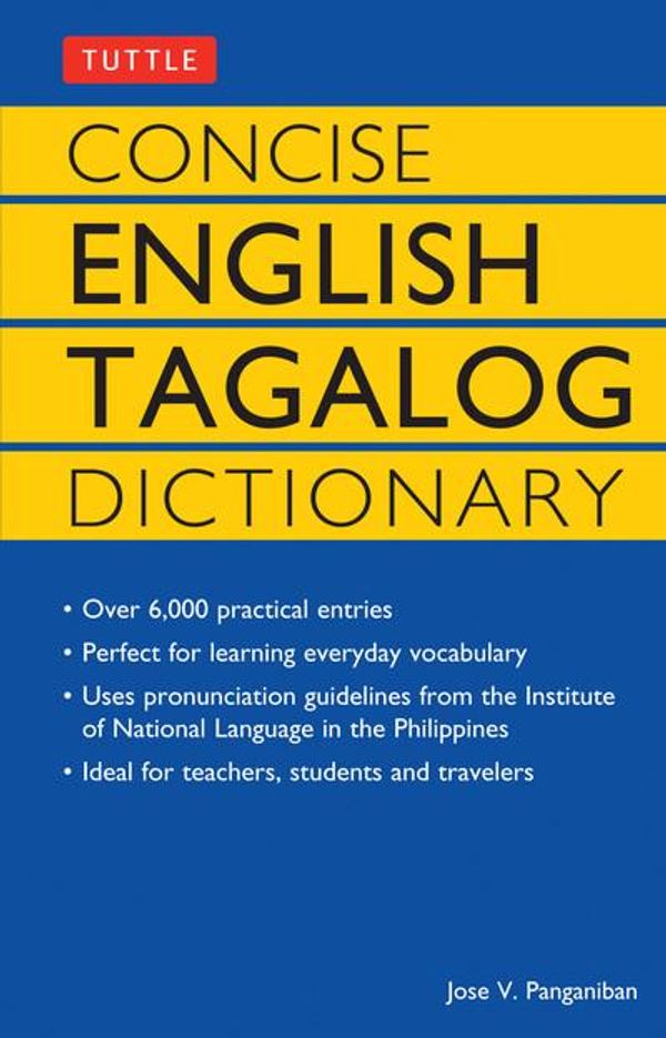 Cover Art for 9780804819626, Concise English Tagalog Dictionary by Jose Villa Panganiban