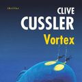 Cover Art for 9782253171898, Vortex (Ldp Thrillers) (English and French Edition) by C Cussler