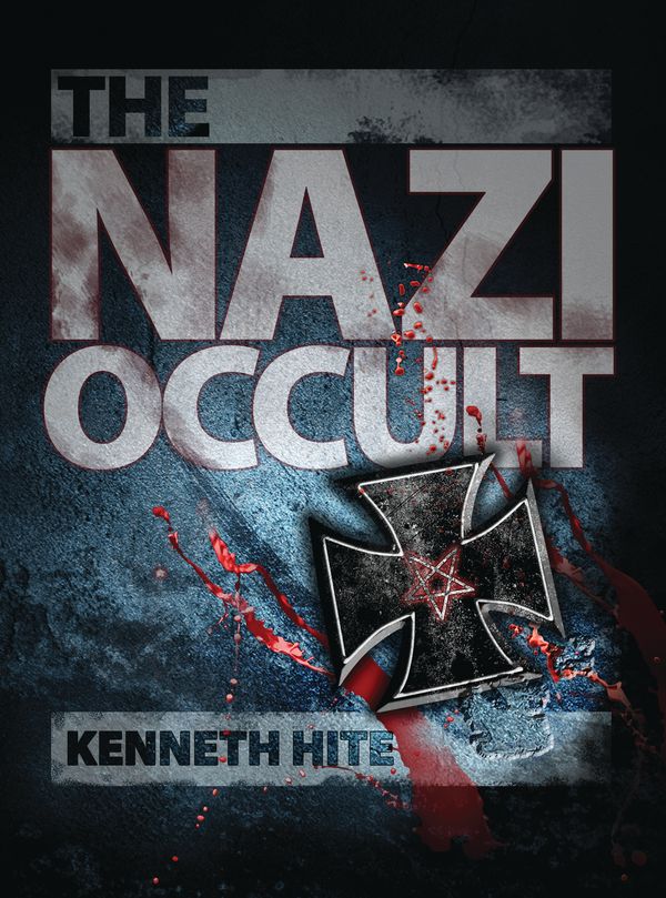 Cover Art for 9781780965987, The Nazi Occult by Kenneth Hite