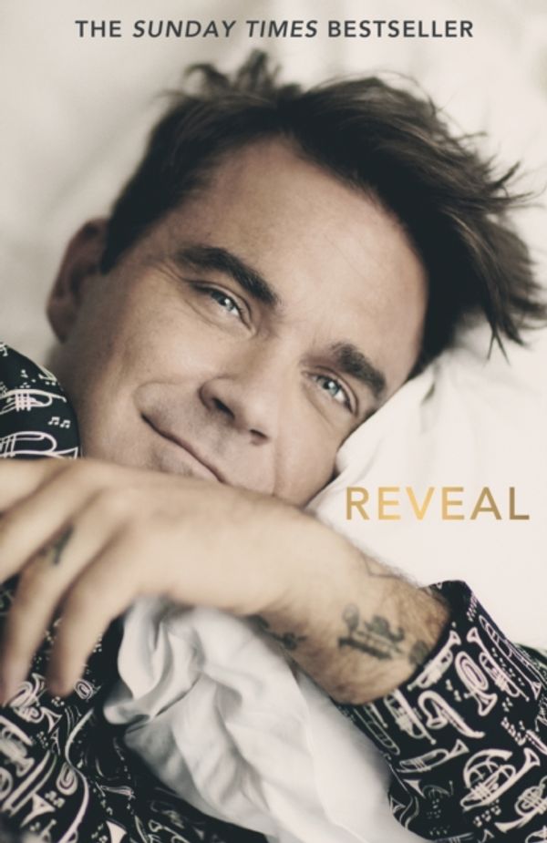 Cover Art for 9781911600275, Reveal: Robbie Williams by Chris Heath