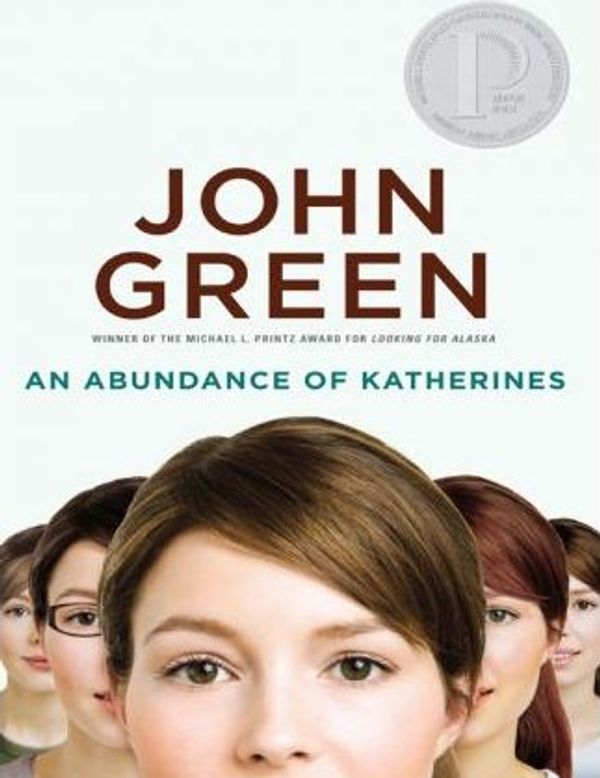 Cover Art for 9781436269551, An Abundance of Katherines by John Green