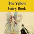 Cover Art for 9781983508745, The Yellow Fairy Book by Andrew Lang