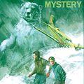 Cover Art for 9781101076613, Hardy Boys 48: The Arctic Patrol Mystery by Franklin W. Dixon