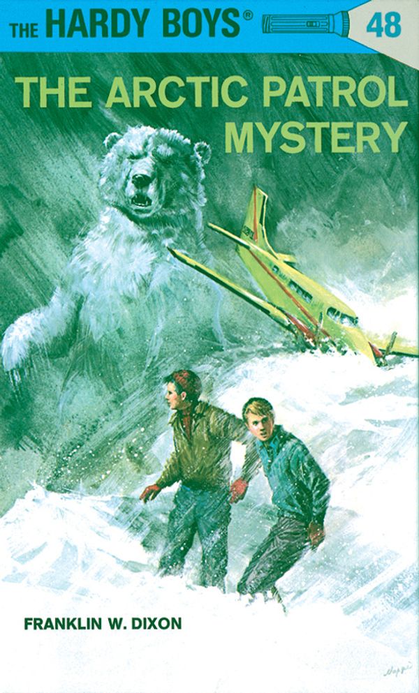 Cover Art for 9781101076613, Hardy Boys 48: The Arctic Patrol Mystery by Franklin W. Dixon