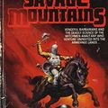 Cover Art for 9780451123169, The Savage Mountains by Robert Adams