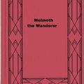 Cover Art for 1230000772433, Melmoth the Wanderer by Charles Robert Maturin