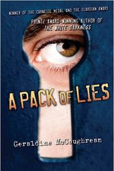 Cover Art for 9780761455790, A Pack of Lies by Geraldine McCaughrean