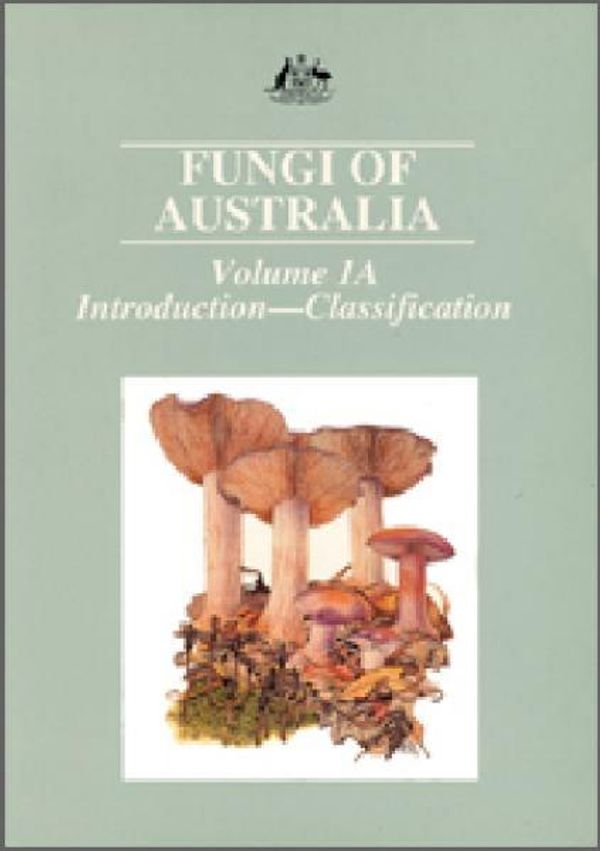 Cover Art for 9780643058903, Fungi of Australia V1a by Csiro Publishing