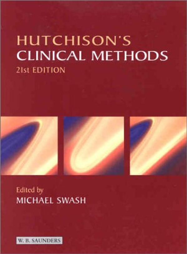 Cover Art for 9780702025303, Hutchison's Clinical Methods by Robert Hutchison