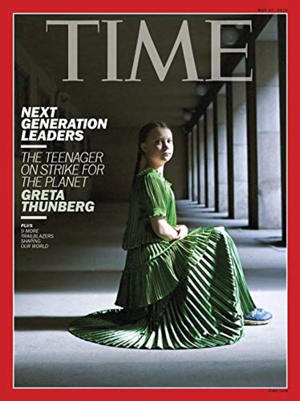 Cover Art for B07RZ4N84V, Time Magazine (May 27, 2019) Next Generation Leaders Greta Thunberg Cover by 