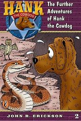 Cover Art for 9780141303789, Further Adventures of Hank the Cowdog by John R. Erickson