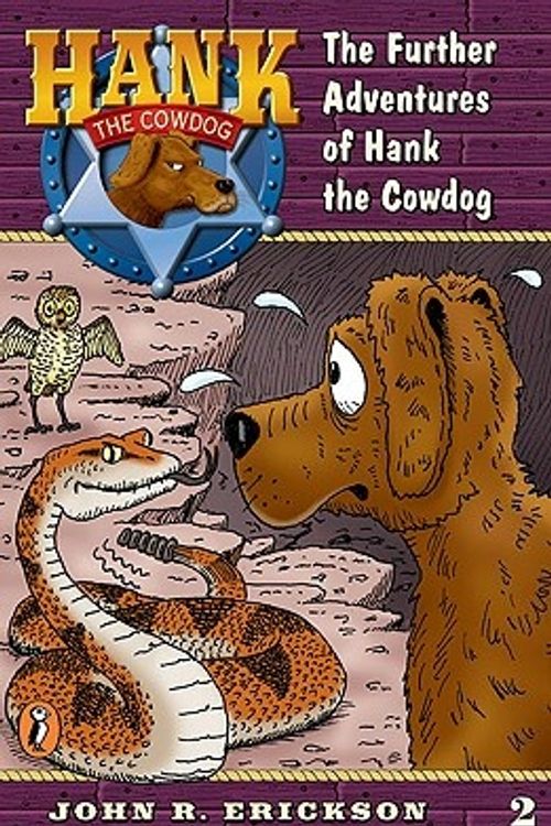Cover Art for 9780141303789, Further Adventures of Hank the Cowdog by John R. Erickson