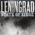 Cover Art for 9781848541214, Leningrad: State of Siege by Michael Jones