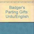 Cover Art for 9781854305275, Badger's Parting Gifts by Susan Varley