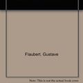 Cover Art for 9781582873725, Sentimental Education by Gustave Flaubert