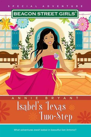 Cover Art for 9781439159569, Isabel's Texas Two-Step by Annie Bryant