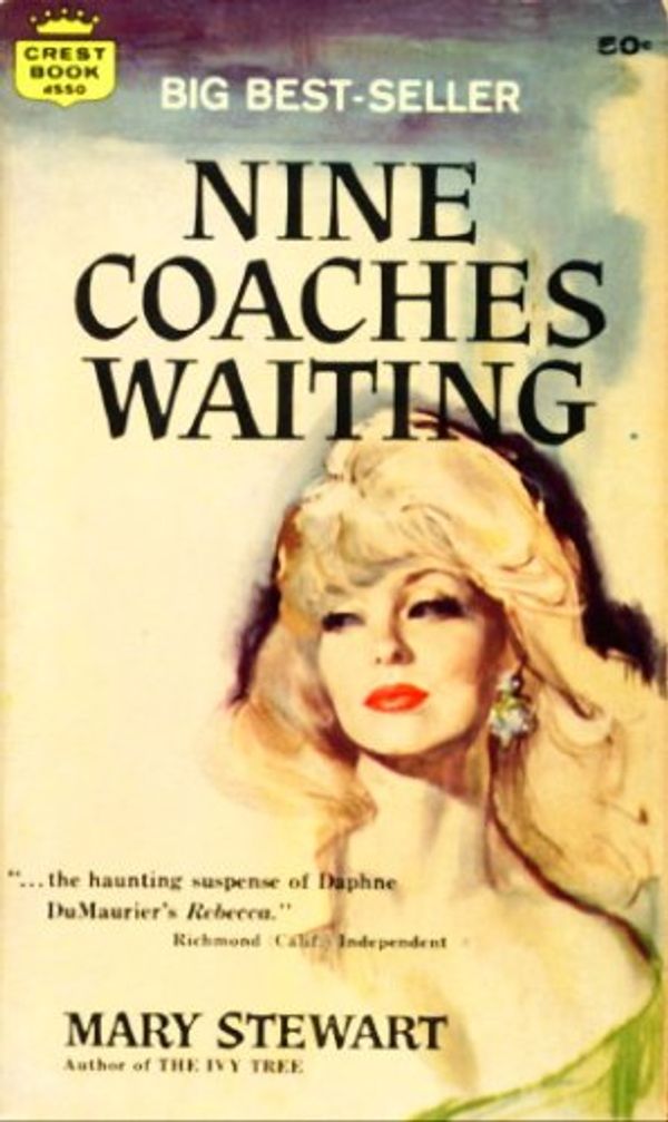 Cover Art for B0012UFD7W, Nine Coaches Waiting (Crest d550) by Unknown