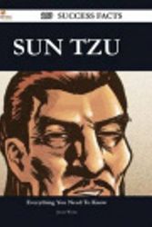 Cover Art for 9781488855894, Sun Tzu 139 Success Facts - Everything you need to know about Sun Tzu by Jason Wynn