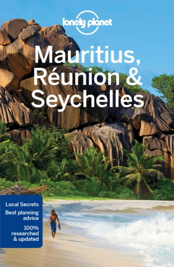 Cover Art for 9781786572158, Lonely Planet Mauritius, Reunion & Seychelles (Travel Guide) by Lonely Planet