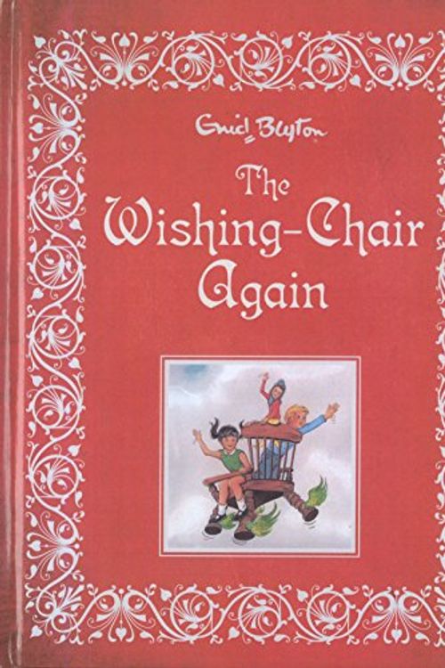 Cover Art for 9780603568077, The Wishing-chair Again by Enid Blyton