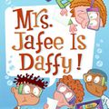 Cover Art for 9780061554117, My Weird School Daze #6: Mrs. Jafee Is Daffy! by Dan Gutman