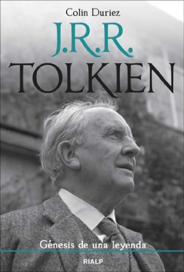 Cover Art for 9788432142772, J. R. R. Tolkien. Génesis de una leyenda by Colin Duriez