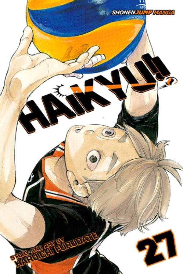 Cover Art for 9781974706198, Haikyu!!, Vol. 27 by Haruichi Furudate