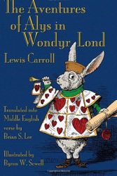 Cover Art for 9781782010319, The Aventures of Alys in Wondyr Lond by Lewis Carroll
