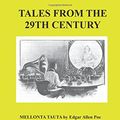 Cover Art for 9781548019860, Tales From The 29th Century: The Memo Book Series #11 -- Mellonta Tauta By Edgar Allen Poe (1848) -- In The Year 2889  By Jules & Michel Verne (1889) ... And His Jules Verne By Willis E. Hurd (1936) by Edgar Allen Poe