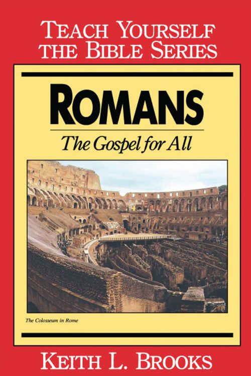 Cover Art for 9780802473721, Romans by Keith L. Brooks