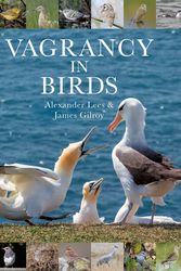 Cover Art for 9781472964786, Vagrancy in Birds by Alexander Lees, James Gilroy