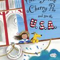 Cover Art for 9780385752930, How To Make A Cherry Pie And See The U.S.A. by Marjorie Priceman